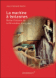 La machine à fantasmes&nbsp;-&nbsp;Jean-Clément Martin