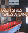 Idées et styles : salles de bain&nbsp;-&nbsp;Collectif