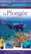 La plongée&nbsp;-&nbsp;Collectif