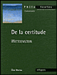 Wittgenstein, De la certitude&nbsp;-&nbsp;Elisabeth Marrou