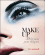 Make up&nbsp;-&nbsp;Collectif