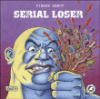 Serial loser&nbsp;-&nbsp;Pierre Hanot