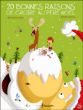 20 bonnes raisons de croire au Père Noël&nbsp;-&nbsp;Michaël Escoffier, Romain Guyard