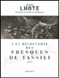 A la découverte des fresques du Tassili&nbsp;-&nbsp;Henri Lhote