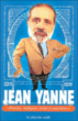Pensées, répliques, textes et anecdotes&nbsp;-&nbsp;Jean Yanne