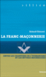Franc-maçonnerie&nbsp;-&nbsp;Roland Clément