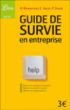 Guide pratique de survie en entreprise&nbsp;-&nbsp;Pierre Vinard