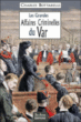 Les grandes affaires criminelles du Var&nbsp;-&nbsp;Charles Bottarelli