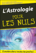 Pour les nuls - L'astrologie
