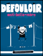 Le défouloir anti belle-mère&nbsp;-&nbsp;Blaise Jacob, Sabine Duhamel