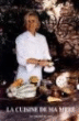 La cuisine de ma mère&nbsp;-&nbsp;Michèle Torr