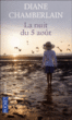 La nuit du 5 août&nbsp;-&nbsp;Diane Chamberlain