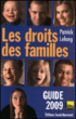 Le droit des familles&nbsp;-&nbsp;Patrick Lelong