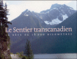 Le sentier transcanadien&nbsp;-&nbsp;Collectif
