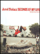 Seconds of my life&nbsp;-&nbsp;Jamel Shabazz