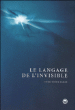 Le langage de l'invisible&nbsp;-&nbsp;Christophe Barbé