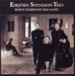 Esbjörn Svensson&nbsp;-&nbsp;When everyone has gone