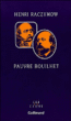 Pauvre bouilhet&nbsp;-&nbsp;Henri Raczymow