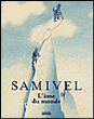 Samivel, l'âme du monde&nbsp;-&nbsp;Jean-Pierre Coutaz, Erica Deuber-Zeigler