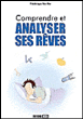 Comprendre et analyser ses rêves&nbsp;-&nbsp;Frédérique Van Her