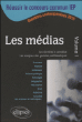 Questions contemporaines : les médias&nbsp;-&nbsp;Collectif
