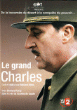 Le Grand Charles&nbsp;-&nbsp;Bernard Stora