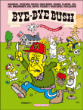 Bye bye Bush&nbsp;-&nbsp;Collectif