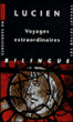 Voyages extraordinaires&nbsp;-&nbsp;Lucien de Samosate