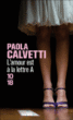 L'amour est à la lettre A&nbsp;-&nbsp;Paola Calvetti