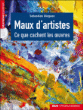 Maux d'artistes&nbsp;-&nbsp;Sebastian Dieguez