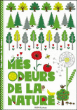 Mes odeurs de la nature&nbsp;-&nbsp;Marie Delhoste