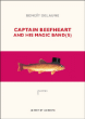 Captain Beefheart and his Magic Bands&nbsp;-&nbsp;Benoît Delaune