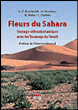 Fleurs du sahara&nbsp;-&nbsp;Anne-Catherine Benchelah, Hildegard Bouziane