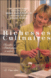 Richesses culinaires&nbsp;-&nbsp;Béatrice Sarg, Freddy Sarg