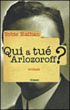 Qui a tué Arlozoroff&nbsp;-&nbsp;Tobie Nathan