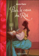 Pour le coeur du roi&nbsp;-&nbsp;Annie Pietri