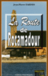 La route de Rocamadour&nbsp;-&nbsp;Jean-Pierre Farines