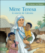 Mère Teresa, le sourire de Calcutta&nbsp;-&nbsp;Charlotte Grossetête