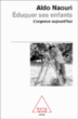Eduquer ses enfants : l