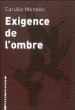 Exigence de l'ombre et autres contes cruels&nbsp;-&nbsp;Catulle Mendes