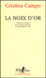 La noix d'or&nbsp;-&nbsp;Cristina Campo