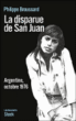 La disparue de San Juan&nbsp;-&nbsp;Philippe Broussard