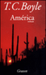 America&nbsp;-&nbsp;T.C. Boyle