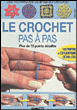 Le crochet pas à pas&nbsp;-&nbsp;Collectif