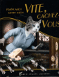 Vite, cachez-vous !&nbsp;-&nbsp;Franck Ash, Devin Ash