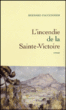 L'incendie de la sainte-victoire&nbsp;-&nbsp;B. Fauconnier