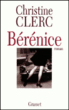 Bérénice&nbsp;-&nbsp;Christine Clerc