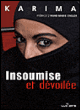 Insoumise et dévoilée&nbsp;-&nbsp;Karima