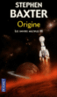 Les univers multiples, T3&nbsp;-&nbsp;Stephen Baxter