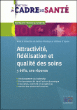 Attractivité, fidélisation et qualité des soins&nbsp;-&nbsp;Sabine Stordeur